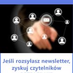 Jak poprawnie pozyskiwać czytelników newslettera Bezbłędnie